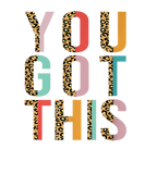 Discover You Got This Motivational Testing Day Design For T