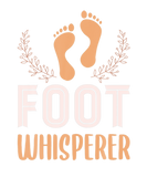 Discover Foot Whisperer Podiatrist Podiatry Apparel