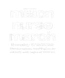 Discover Million Nurse March 2022 May 12Th Graphic On Back