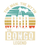 Discover Man Myth Legend Dad Bongo