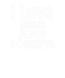 Discover I Love Jesus And DONKEYS Design Funny DONKEY