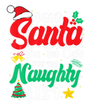 Discover Dear Santa I'm Too Cute For Naughty List Funny Chr