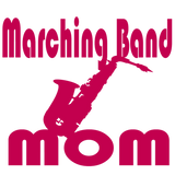 Discover Marching Band Mom Saxophone