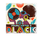 Discover Young Gifted And Black RETRO I'm Black History
