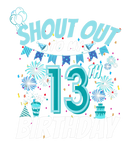 Discover Shout Out To My 13Th Birthday 13 Years Old 13Th Fu