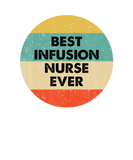 Discover Infusion Nurse | Best Infusion Nurse Ever