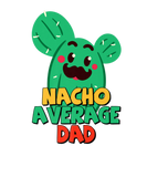 Discover Father Fiesta Funny Nacho Average Dad Cactus Cinco