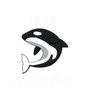 Discover Orcas Make Me Smile Funny Whale