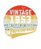 Discover Vintage 1953 69Th Birthday 69 Years Old Awesome Gi