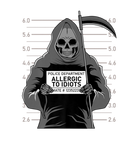 Discover Reaper Allergic To Idiots, Idiots, Allergy, Joke F