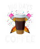 Discover 100 Days Of Coffee Happy 100Th Day Of School