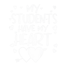 Discover My Students Have My Heart Teachers Valentines Day