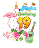Discover Aloha Hawaii 19Th Birthday 19 Years Old Flamingo H