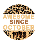 Discover Awesoem Since October 1988 Leopard Birthday Octobe
