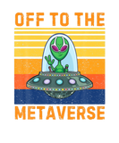 Discover METAVERSE , FUNNY ALIEN, DISTRESSED METAVERSE