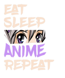 Discover Eat Sleep Anime Repeat , Anime S For Men Wo
