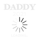 Discover Mens First New Dad Gift Daddy Est 2021 Loading
