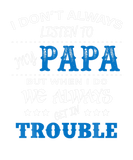 Discover I Don't Always Listen To My Papa Funny Dad Kids Gi