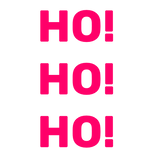 Discover Ho Ho Ho! PinkText Christmas Holiday Typography