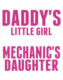 Discover Not Just Daddy Little Girl Im A Mechanic Daughter T-Shirts