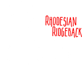 Discover Rhodesian Ridgeback Mom T-Shirts