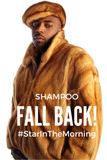 Discover Shampoo Fall Back!