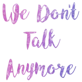Discover "We don't talk anymore" Galaxy Pink-Purple T-Shirts