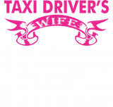 Discover Taxi Drivers Wife Yes Hes Working T-Shirts