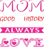Discover Mom Dont Need History At Math To Know I Can Always T-Shirts