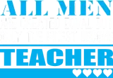 Discover All Men Created Equal Finest Become Teacher T-Shirts
