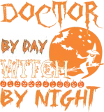 Discover Doctor By Day Witch By Night Halloween T-Shirts