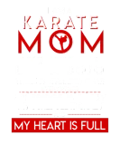 Discover Karate Mom House Smells Dojo Heart Full T-Shirts