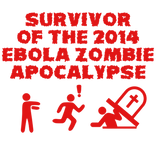 Discover Ebola Zombie Apocalypse Survivors T Shirt