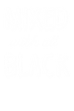 Discover Mixed with all Black