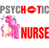 Discover I Am The Psychotic Taurus Nurse T-Shirts