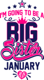 Discover Big Sister January 2018-Pregnancy - Baby - Family