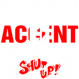 Discover Canadian Accent I Would Never Shut Up T-Shirts
