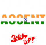 Discover Indian Accent I Would Never Shut Up T-Shirts