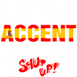Discover Spanish Accent I Would Never Shut Up T-Shirts