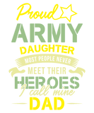 Discover Proud Army daughter heroes Dad T-Shirts