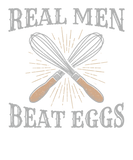 Discover Real Men Beat Eggs Baker Pastry Chef T-Shirts