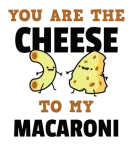 Discover Cute You Are The Cheese To My Macaroni T-Shirts
