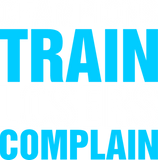 Discover Champions Train Losers Complain T-Shirts