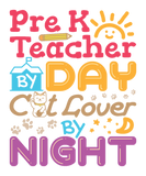 Discover Pre K teacher by day cat lover by night T-Shirts
