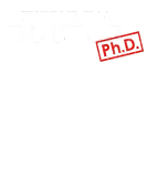 Discover Trust me I'm a Doctor PhD T-Shirts for Women and Men
