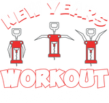 Discover Funny New Years Workout And Repeat Corkscrews T-Shirts