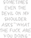 Discover Devil On My Shoulder Funny Offensive Gift for Him T-Shirts
