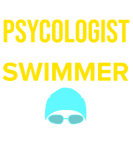 Discover Psychologist Swimmer Swimming Psychology Gift T-Shirts