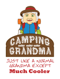 Discover Camping Grandma T-Shirts