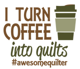 Discover I turn coffee into quilts T-Shirts